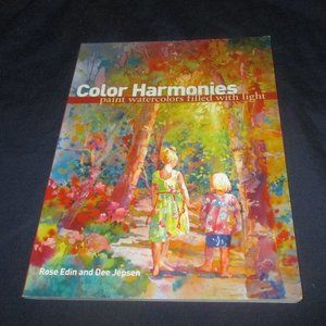 Color Harmonies: Paint Watercolors Filled with Light (Paperback, 2010)